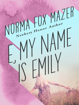cover image of E, My Name Is Emily